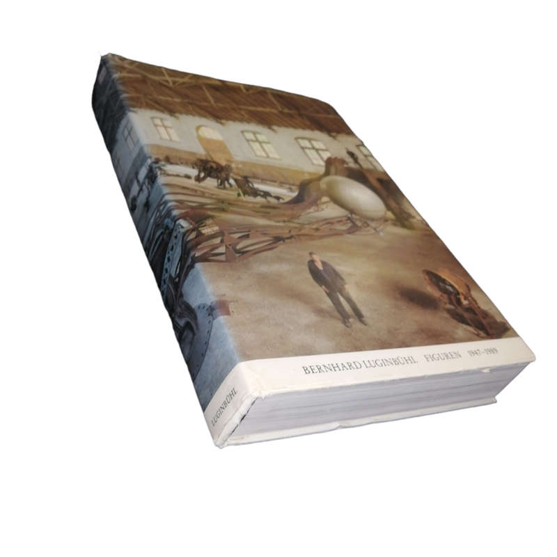 1989 Bernhard Luginbuhl Figuren 1947-1989- German Edition Hardcover w/ Dustjacket