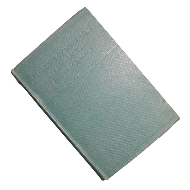 1926 Elements Of Mineralogy by Frank Rutley Hardcover w/o Dustjacket