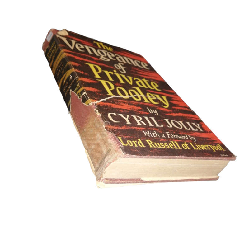 1956 The Vengeance Of Private Pooley by Cyril Jolly Hardcover w/Dustjacket