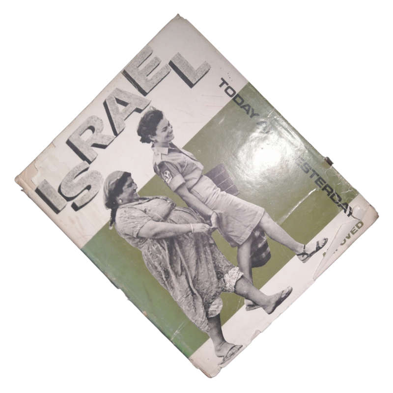 1966 Israel - Today And Yesterday Hardcover w/Dustjacket