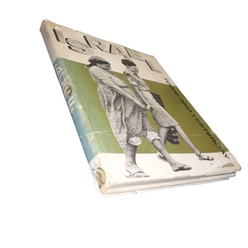 1966 Israel - Today And Yesterday Hardcover w/Dustjacket