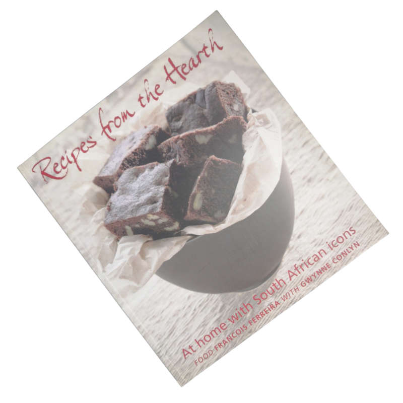 2007 Recipes From The Hearth by Francois Ferreira and Gwynne Conlyn Softcover