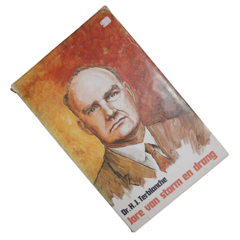 1997 Jare Van Storm En Drang by Dr. H. J. Terblanche Hardcover w/Dustjacket