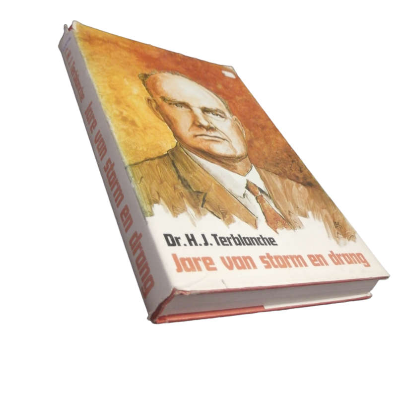 1997 Jare Van Storm En Drang by Dr. H. J. Terblanche Hardcover w/Dustjacket