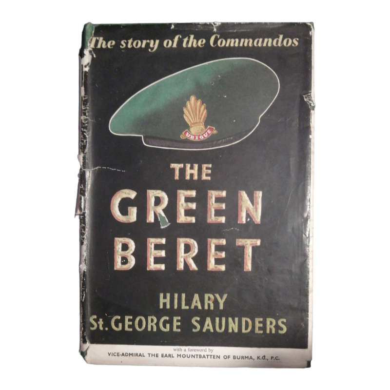 1949 The Green Beret by Hilary St. George Saunders Hardcover w/Dustjacket