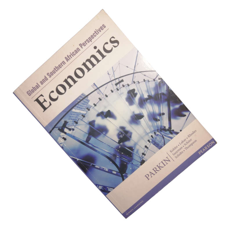 2010 Global And Southern African Perspectives- Economics by Michael Parkin First Edition Softcover