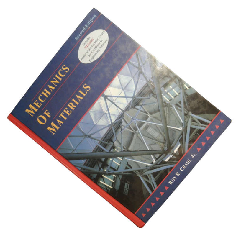 2000 Mechanics Of Materials by Roy R. Craig Hardcover w/o Dustjacket