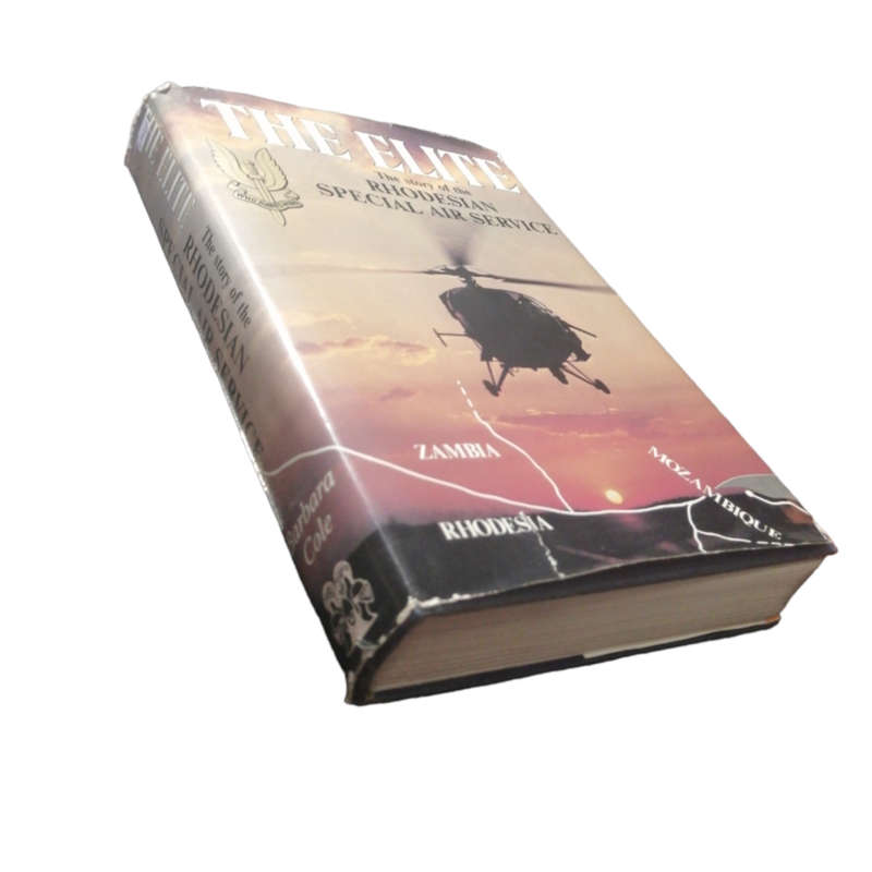 1984 The Elite-  The Story Of The Rhodesian Special Air Service by Barbara Cole Hardcover w/o Dustja