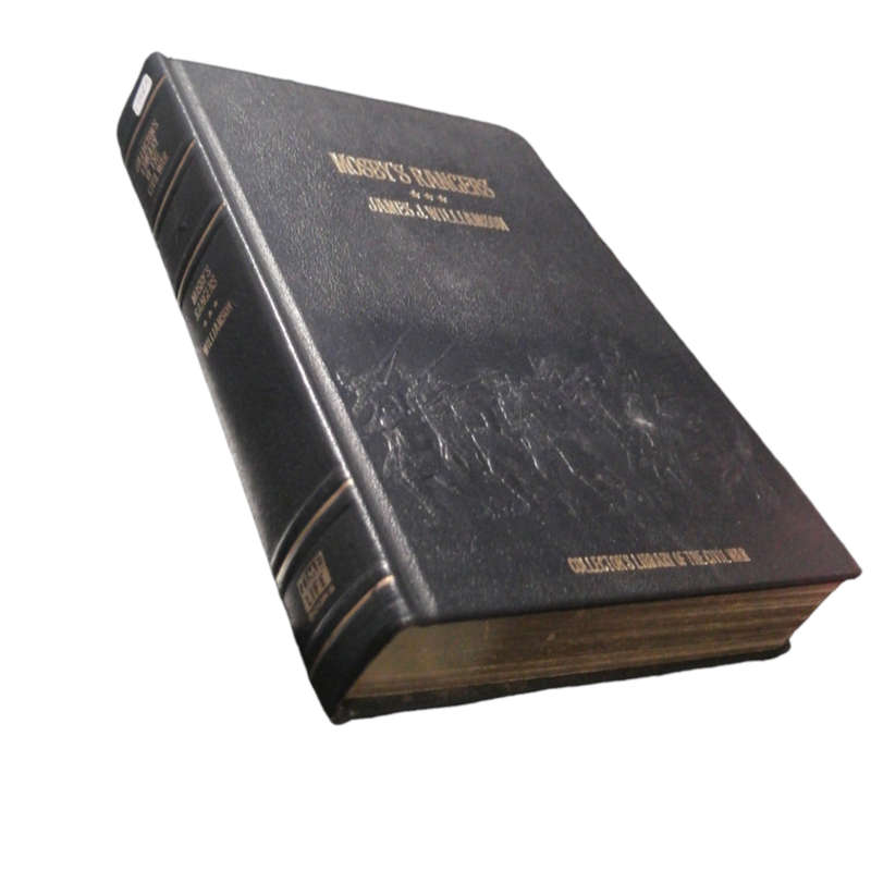 1982 Mosby`s Rangers by James J. Williamson Hardcover w/o Dustjacket