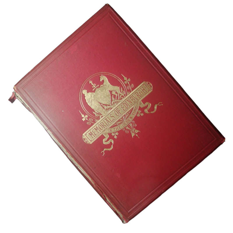 1886 Memorials Of Edinburgh In The Olden Time by Daniel Wilson Hardcover w/o Dustjacket