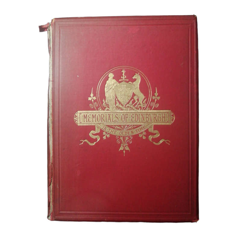 1886 Memorials Of Edinburgh In The Olden Time by Daniel Wilson Hardcover w/o Dustjacket
