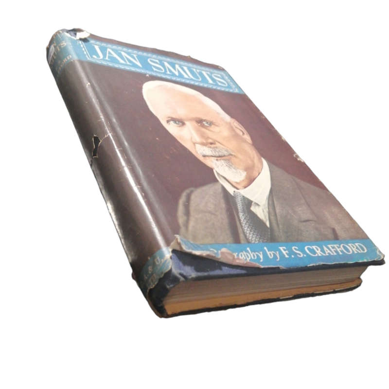 1945 Jan Smuts- A Biography by F. S. Crafford Hardcover w/Dustjacket