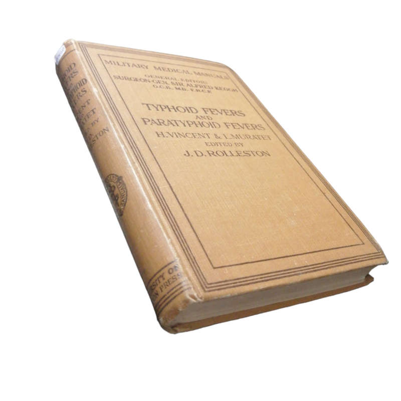1917 Typhoid Fevers And Paratyphoid Fevers by H. Vincent and L. Muratet Hardcover w/o Dustjacket