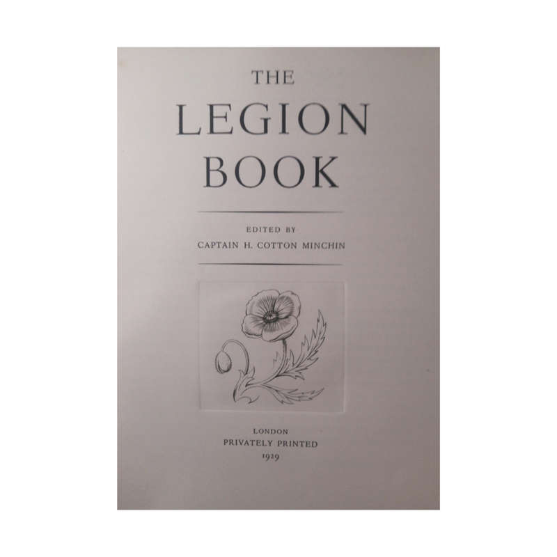 1929 The Legion Book Edited by Captain H. Cotton Minchin Hardcover w/o Dustjacket