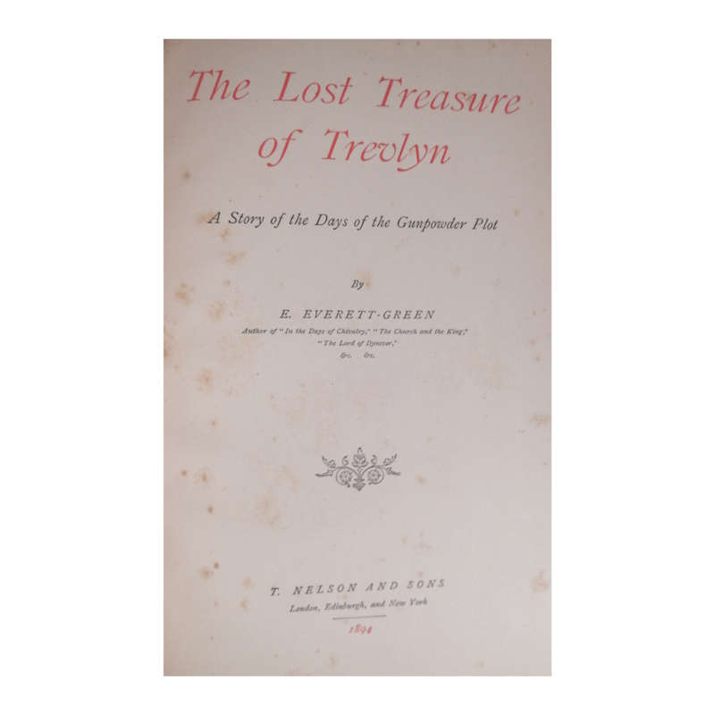 1894 The Lost Treasure Of Trevlyn by E. Everett-Green Hardcover w/o Dustjacket