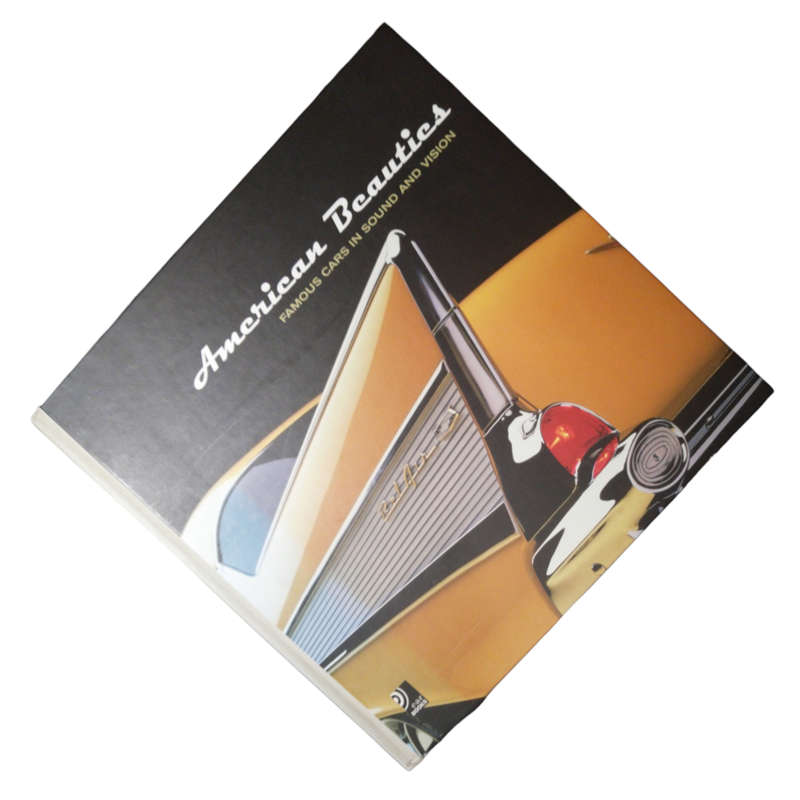 2003 American Beauties - Famous Cars In Sound And Vision Hardcover w/o Dustjacket