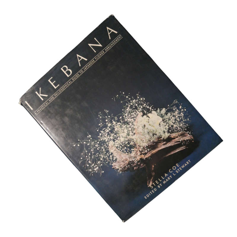1984 Ikebana by Stella Coe Hardcover w/Dustjacket
