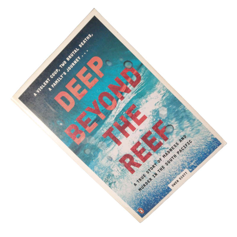 2004 Deep Beyond The Reef by Owen Scott Softcover