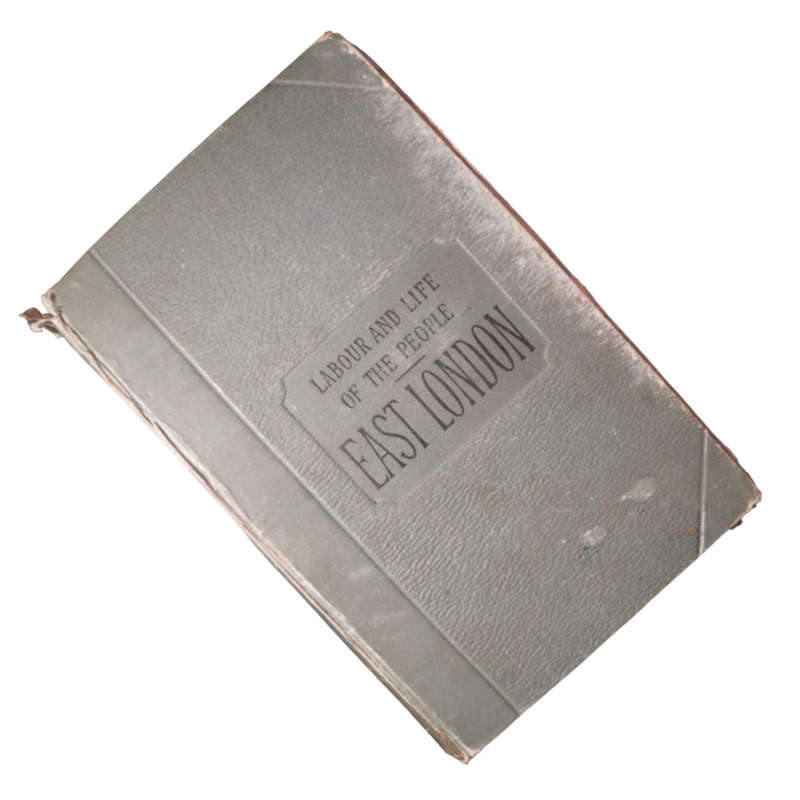 1889 Labour And Life Of The People Volume 1-London (East) by Charles Booth Hardcover w/o Dustjacket