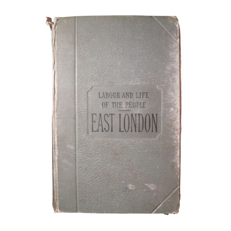 1889 Labour And Life Of The People Volume 1-London (East) by Charles Booth Hardcover w/o Dustjacket