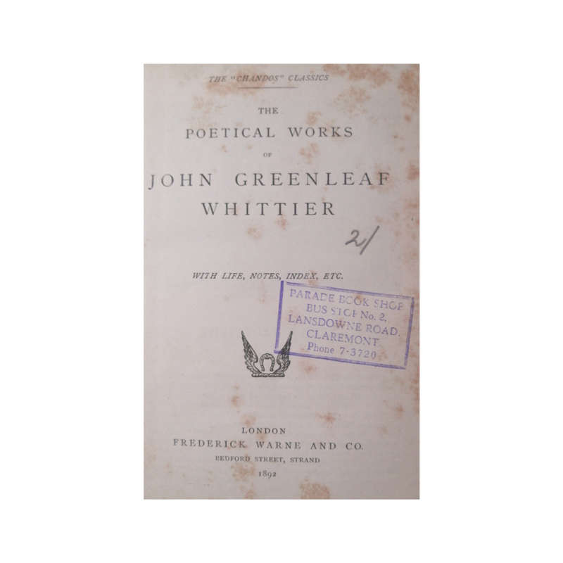 1892  The Poetical Works Of John Greenleaf Whittier Hardcover w/o Dustjacket