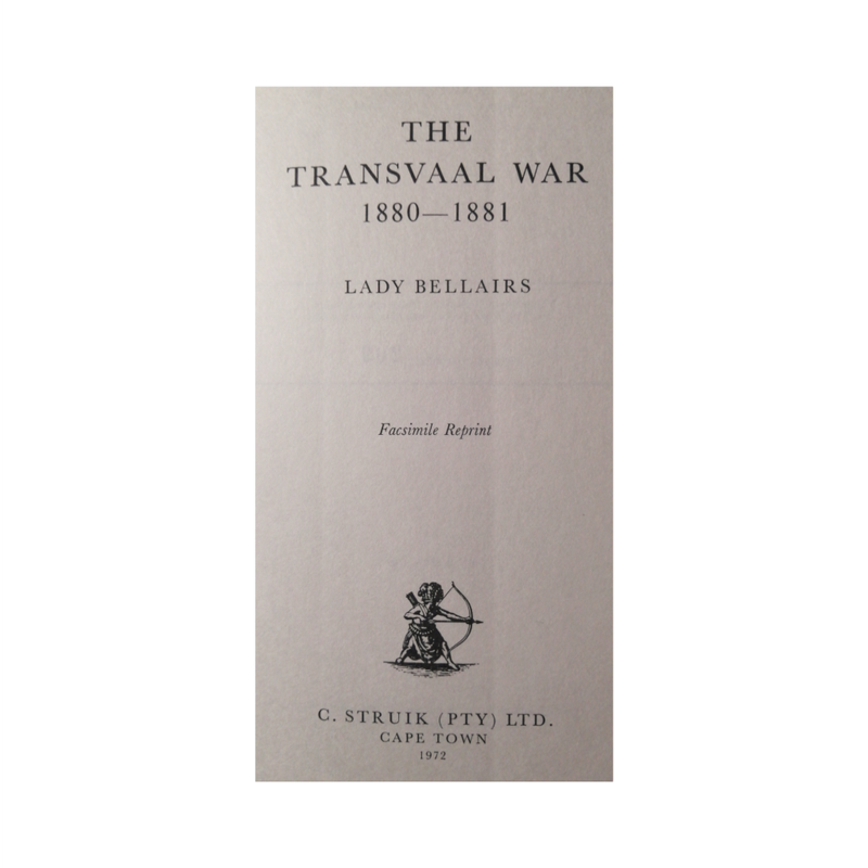 1972 The Transvaal War- 1880-1881 by Lady Bellairs Hardcover w/Dustjacket