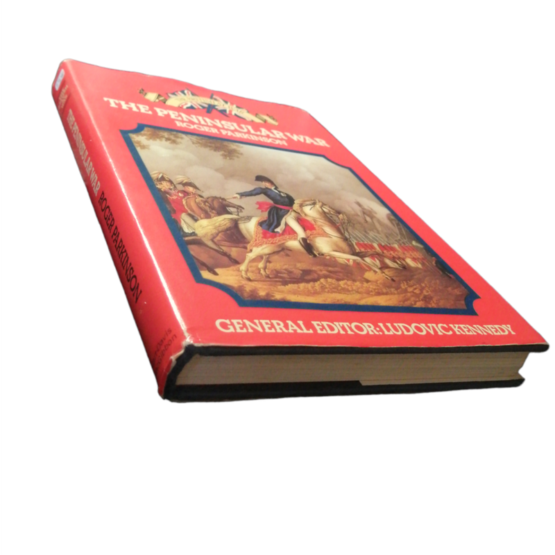 1973 The Peninsular War by Roger Parkinson Hardcover w/Dustjacket