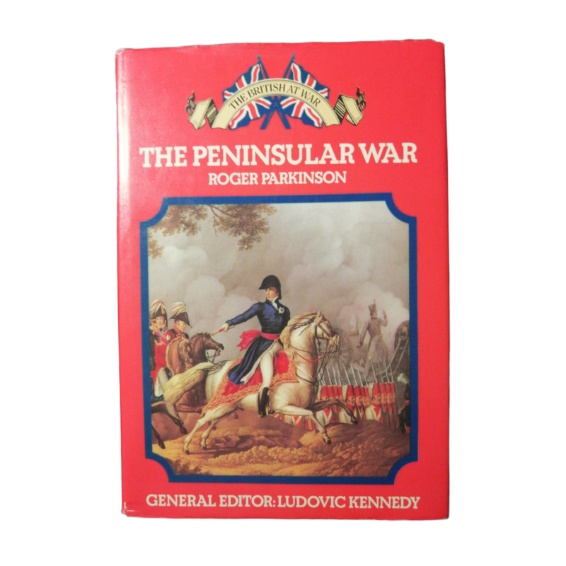 1973 The Peninsular War by Roger Parkinson Hardcover w/Dustjacket