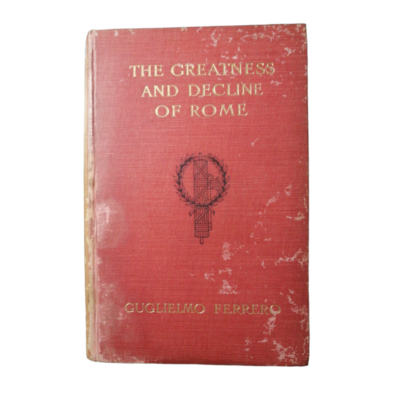 1908-1909 The Greatness And Decline Of Rome by Guglielmo Ferrero 5 Volume Set Hardcover w/o Dustjack