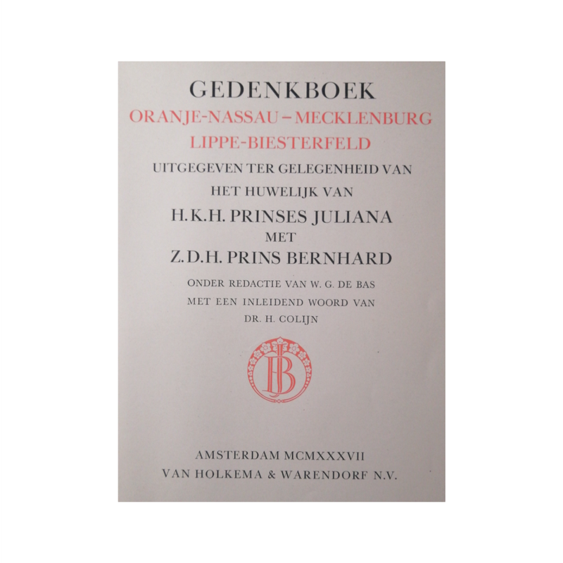 1937 Gedenkboek Oranje-Nassau Mecklenburg Lippe Biesterfeld by W. G. De Bas Hardcover w/o Dustjacket