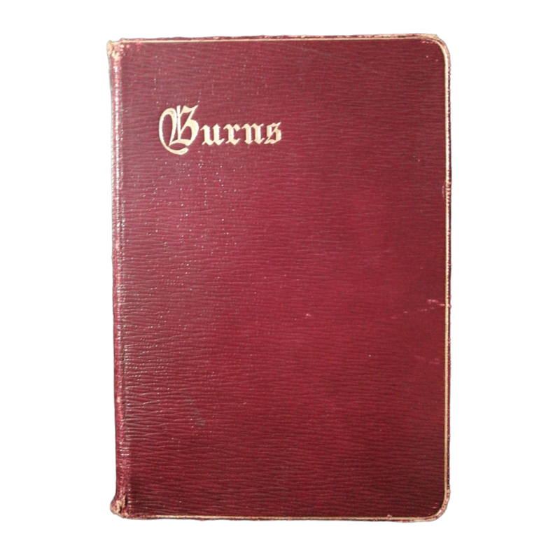 1912 The Poetical Works Of Robert Burns by J. Logie Robertson Hardcover w/o Dustjacket