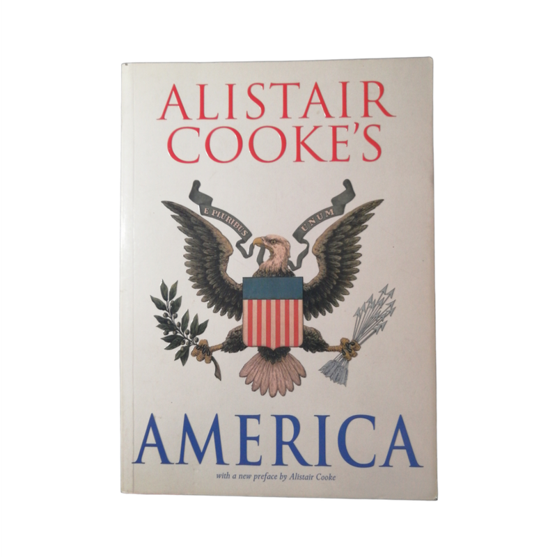 2003 Alistair Cooke`s America by Alistair Cooke Softcover