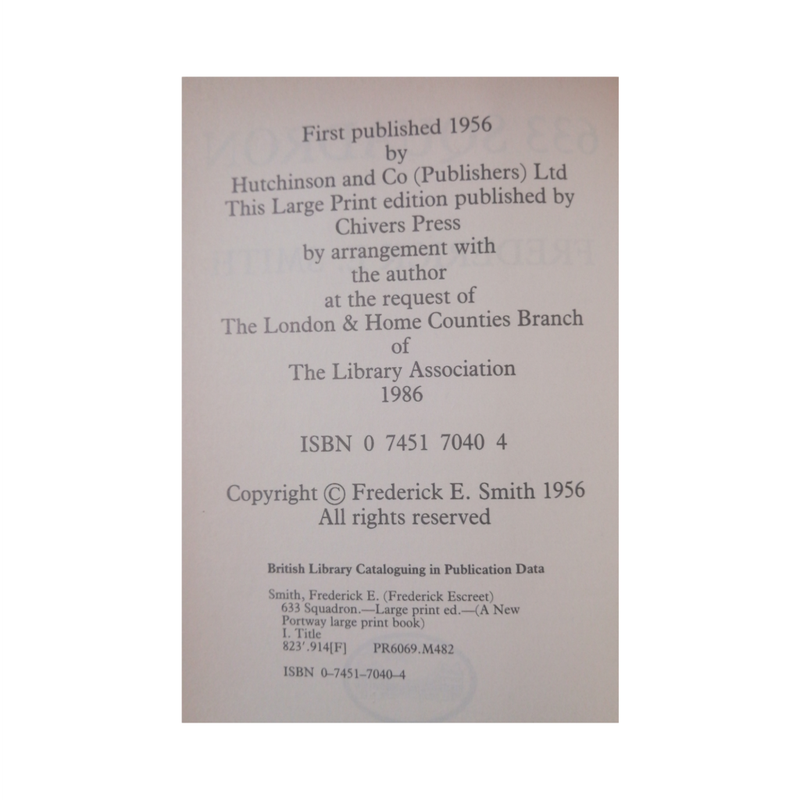 1986 633 Squadron by Frederick E. Smith Large Print Hardcover w/Dustjacket