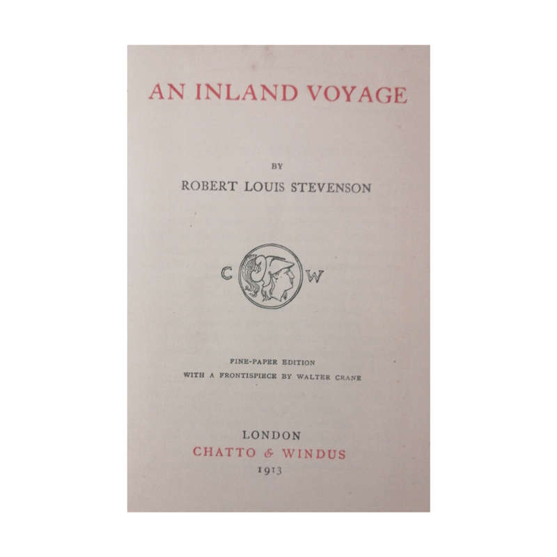 An Inland Voyage by Robert Louis Stevenson 1913 Hardcover w/o Dustjacket
