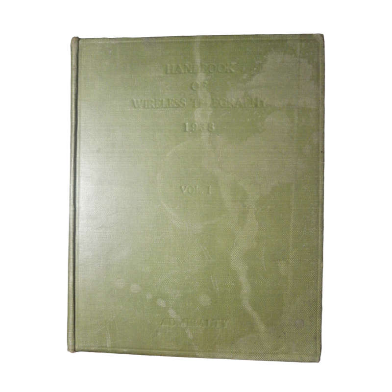 Handbook Of Wireless Telegraphy Volume 1 1939 Hardcover w/o Dustjacket