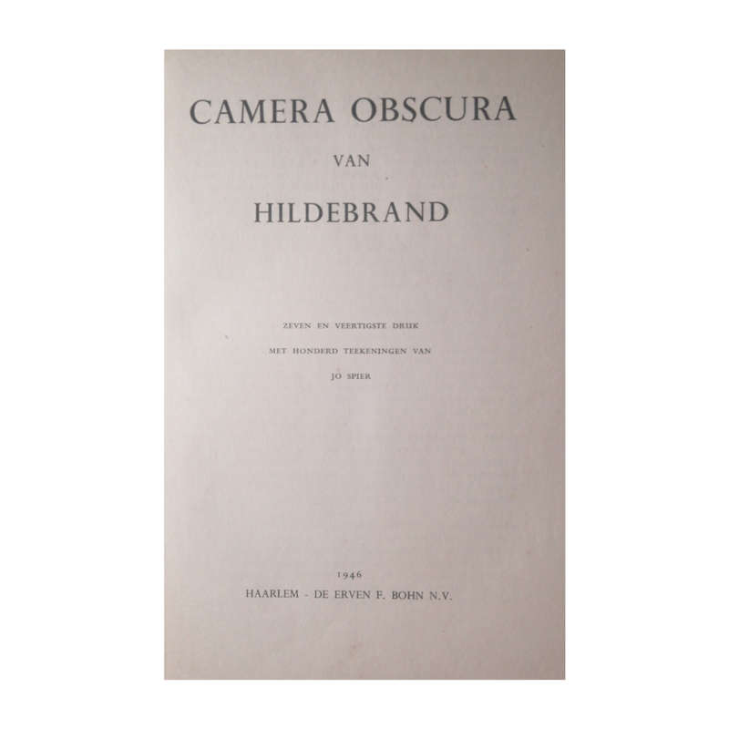 De Camera Obscura by Hildebrand 1946 Hardcover w/o Dustjacket
