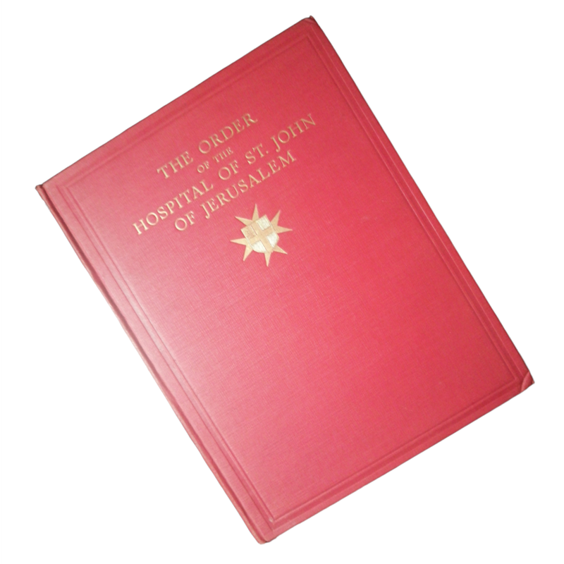 1933 The Order Of The Hospital Of St John Of Jerusalem And Its Grand Priory Of England by H. W. Finc