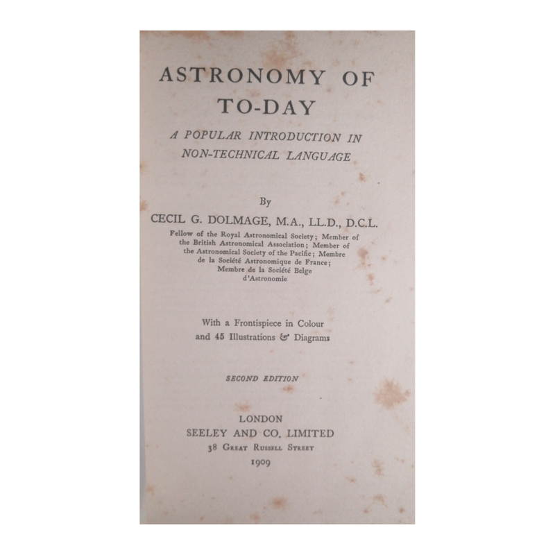 1909 Astronomy Of Today by Cecil G. Dolmage Hardcover w/o Dustjacket