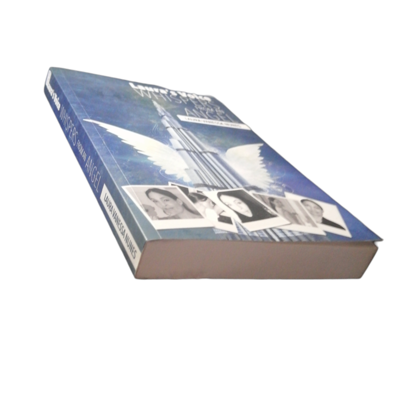 Laura`s Voice- Whispers From An Angel by Laura Vanessa Nunes 2018 First Edition Softcover