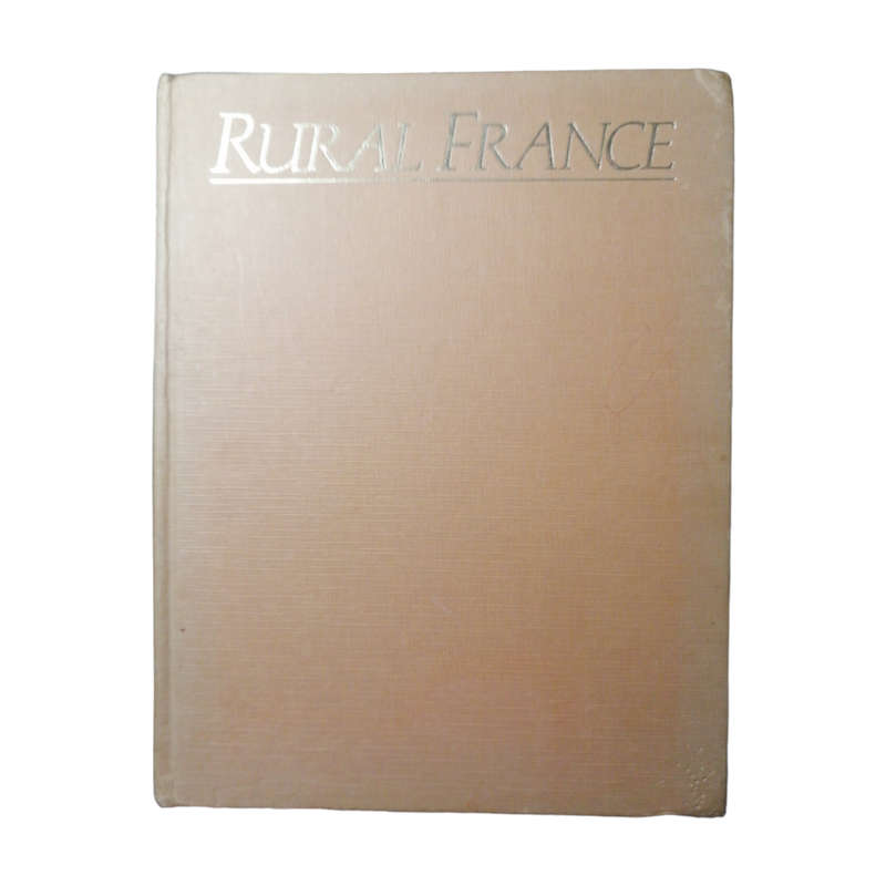 Rural France by John Ardagh 1984 Hardcover w/o Dustjacket