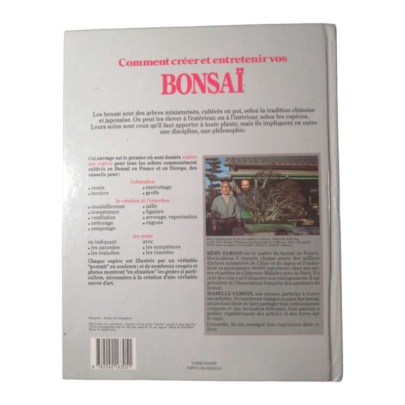 Comment Creer Et Entretenir Vos Bonsai by Isabelle and Remy Samson French Edition 1986 Hardcover w/o