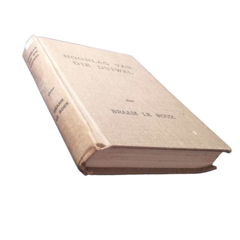 Hoonlag Van Die Duiwel by Braam Le Roux 1952 Hardcover w/o Dustjacket
