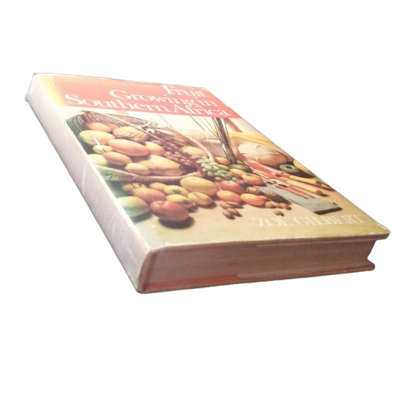 Fruit Growing In Southern Africa by Zoe Gilbert 1978 Hardcover w/Dustjacket