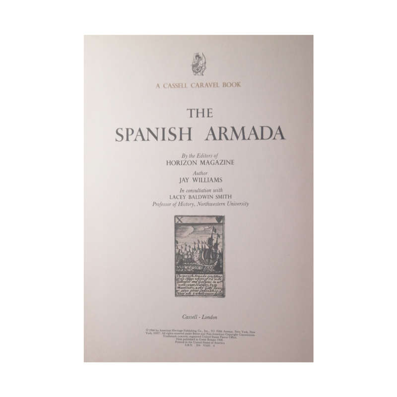 The Spanish Armada by The Editors of Horizon Magazine 1966 Hardcover w/o Dustjacket