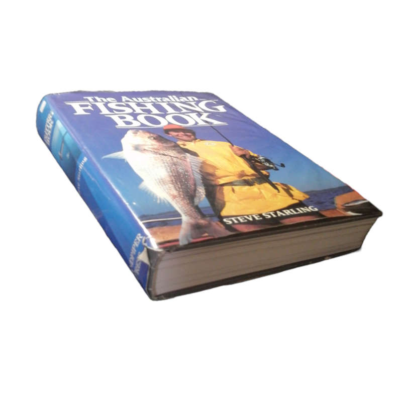 The Australian Fishing Book by Steve Starling 1992 Hardcover w/Dustjacket