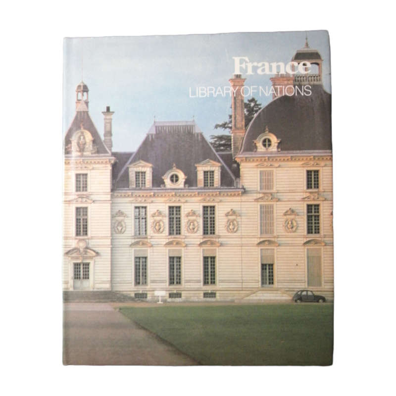 Library Of Nations- France by Time-Life Books 1989 Hardcover w/Dustjacket