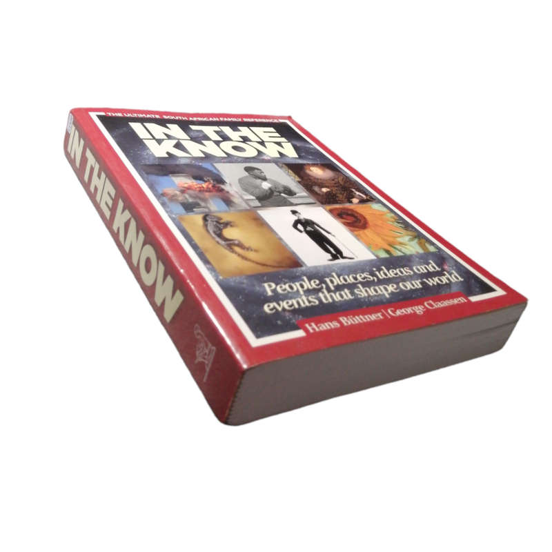 In The Know by Hans Buttner and George Classen 2010 Softcover
