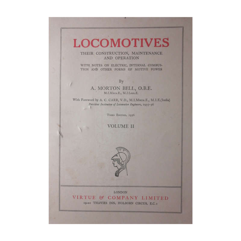 Locomotives by A. Morton Bell Volume 1 and 2 1936 Hardcover w/o Dustjacket