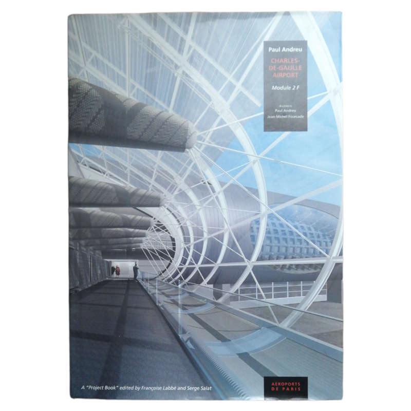 Charles-De-Gaulle Airport Module 2 F by Paul Andreu 1996 Hardcover w/Dustjacket