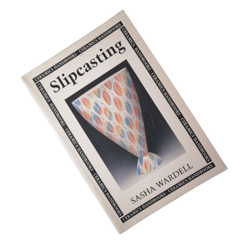 Slipcasting by Sasha Wardell 1997 Softcover